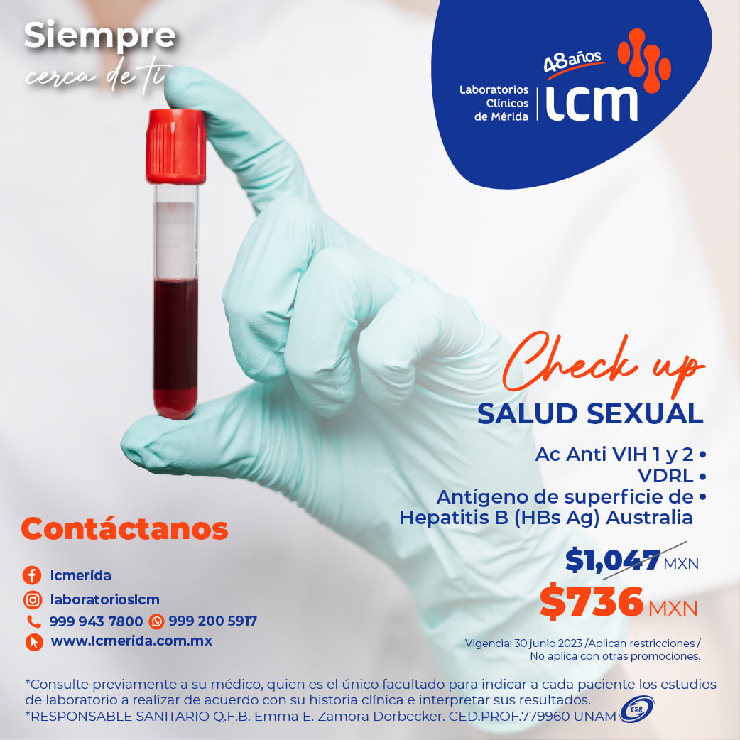 Promoción de un paquete de estudios y análisis clínicos para conocer el estado de la salud sexual en Mérida, Yucatán.